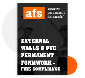 External Walls and PVC Permanent Formwork – Fire Compliance